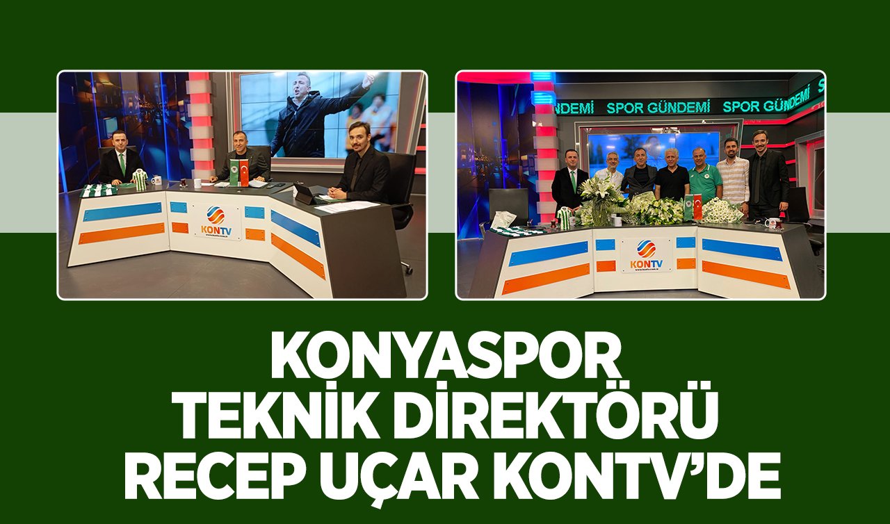 Konyaspor Teknik Direktörü Recep Uçar Kontv’de