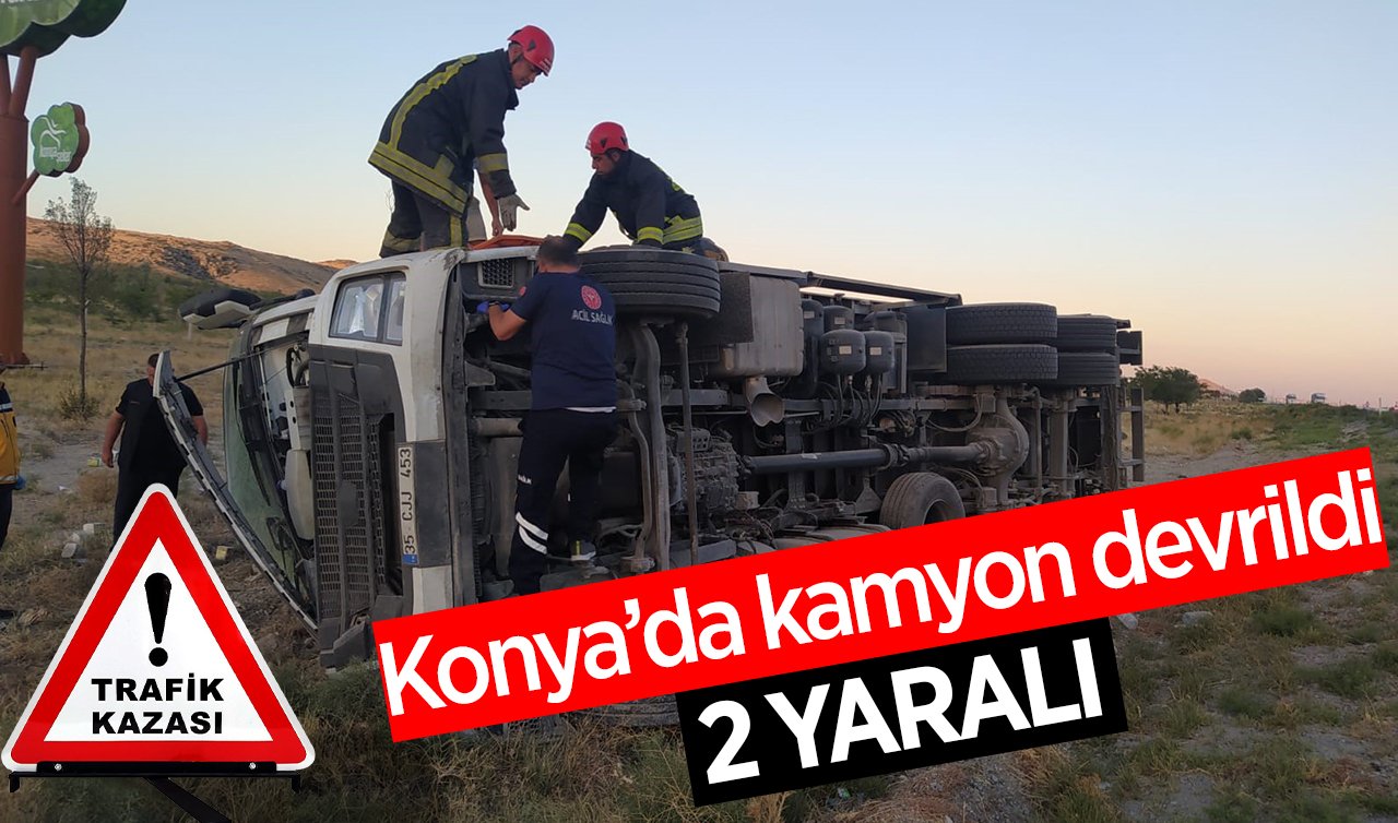 Konya’da kamyon devrildi: 2 yaralı