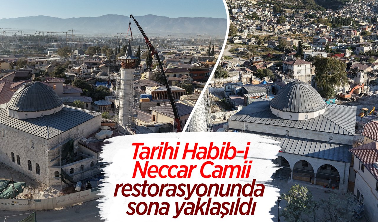 Tarihi Habib-i Neccar Camii restorasyonunda sona yaklaşıldı