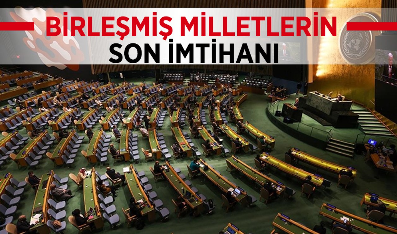 Birleşmiş Milletlerin son imtihanı