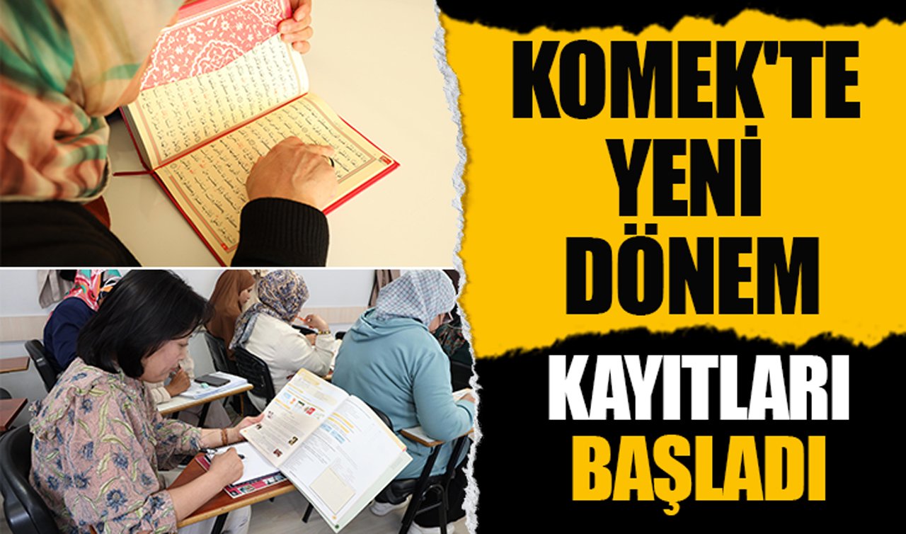 KOMEK’te yeni dönem kayıtları başladı