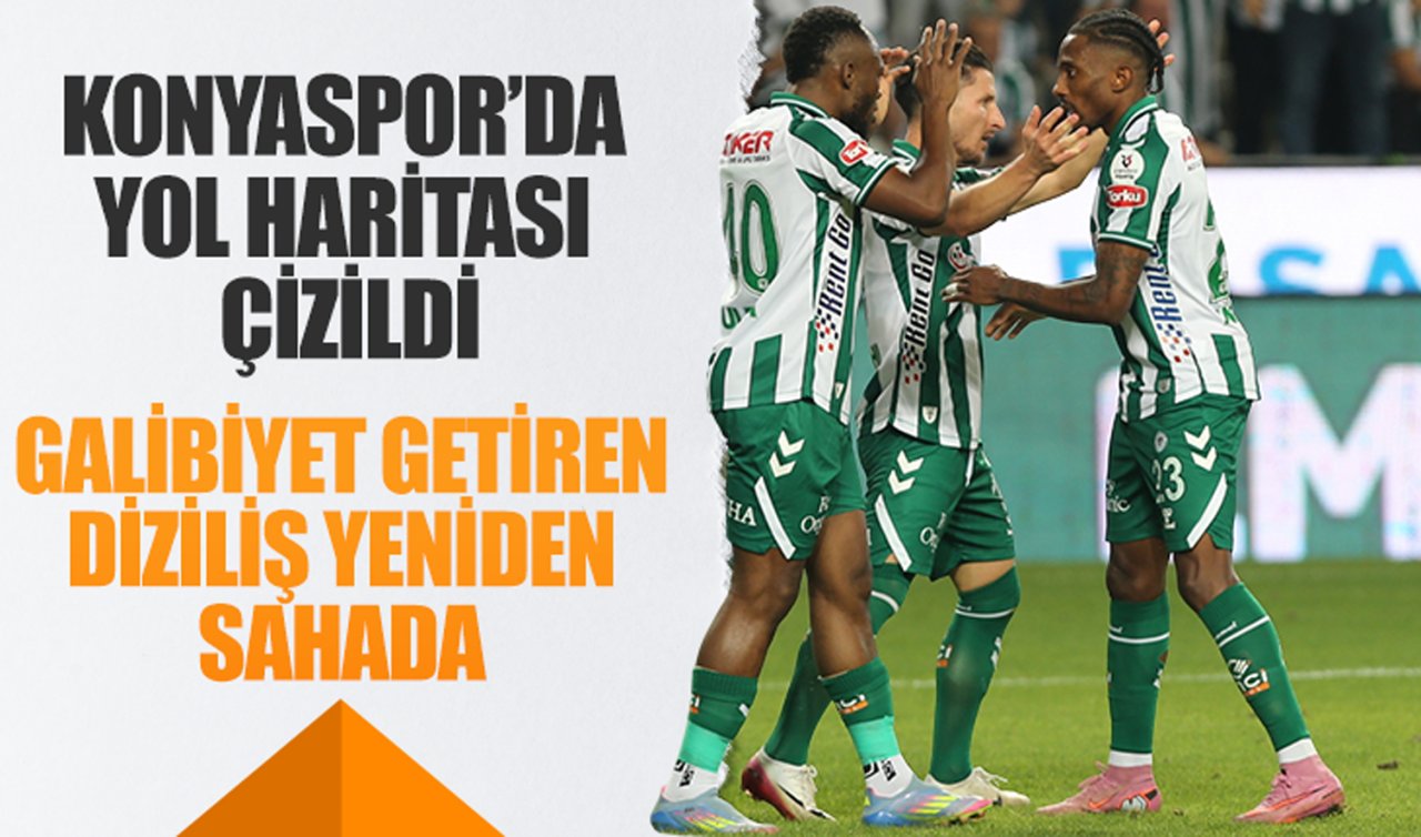 Konyaspor’da yol haritası çizildi! Galibiyet getiren diziliş yeniden sahada