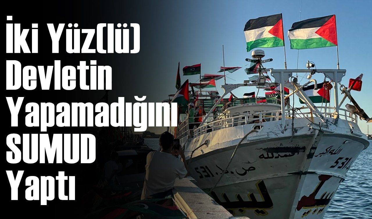 İki Yüz(lü) Devletin Yapamadığını SUMUD Yaptı