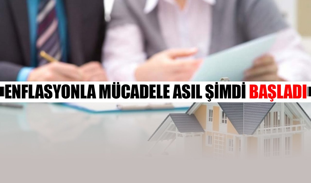 Enflasyonla mücadele asıl şimdi başladı