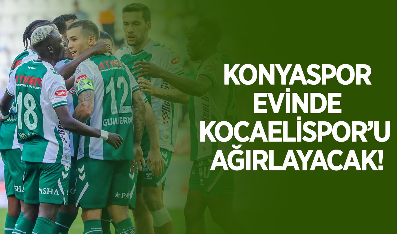 Konyaspor evinde Kocaelispor’u ağırlıyacak! 