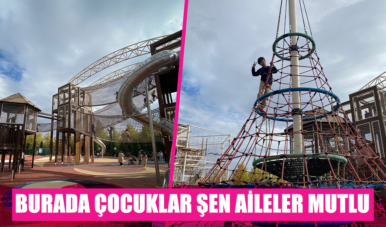 Burada çocuklar şen aileler mutlu
