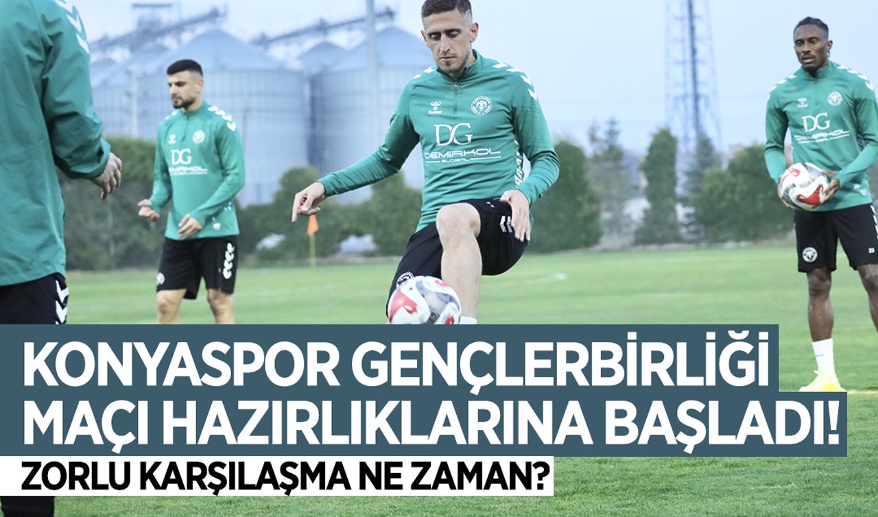 Konyaspor Gençlerbirliği maçı hazırlıklarına başladı! Zorlu karşılaşma ne zaman?