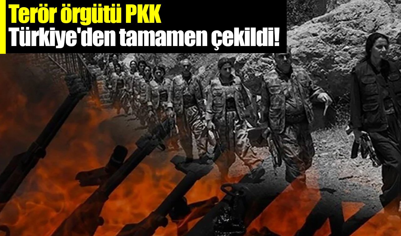 Terör örgütü PKK Türkiye’den tamamen çekildi!