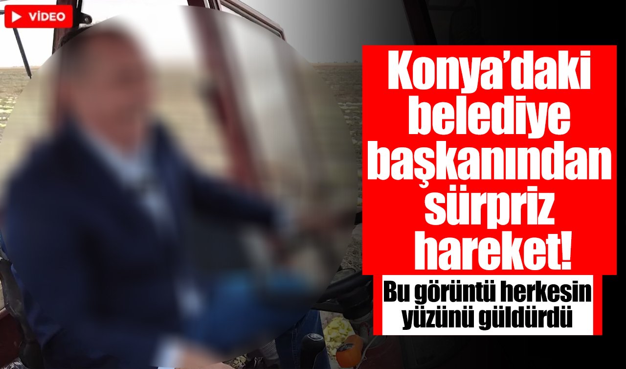 Konya’nın bu ilçesinde renkli anlar! Belediye başkanının bu görüntüsü çok sevildi