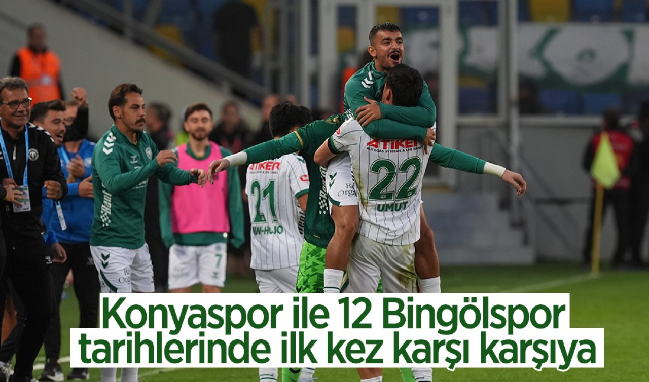 Konyaspor ile 12 Bingölspor tarihlerinde ilk kez karşı karşıya