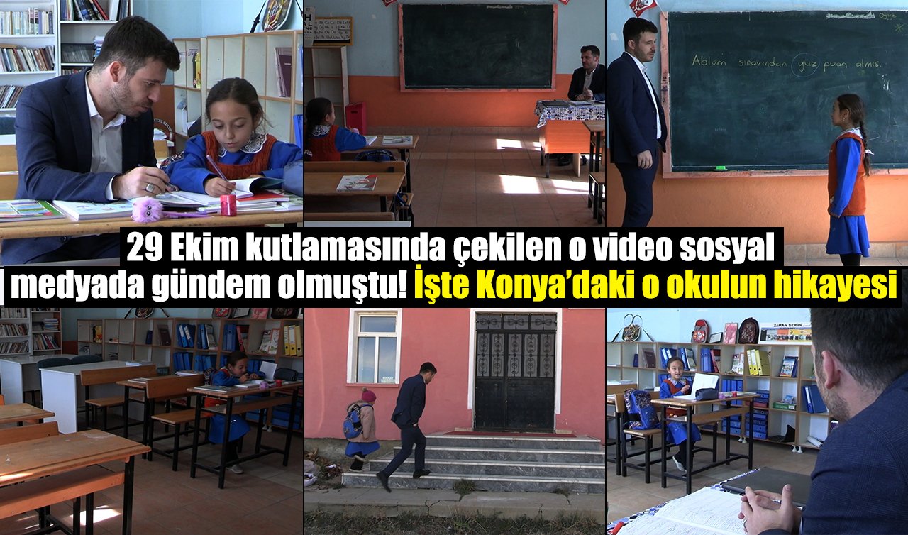 29 Ekim kutlamasında çekilen o video sosyal medyada gündem olmuştu! İşte Konya’daki o okulun hikayesi
