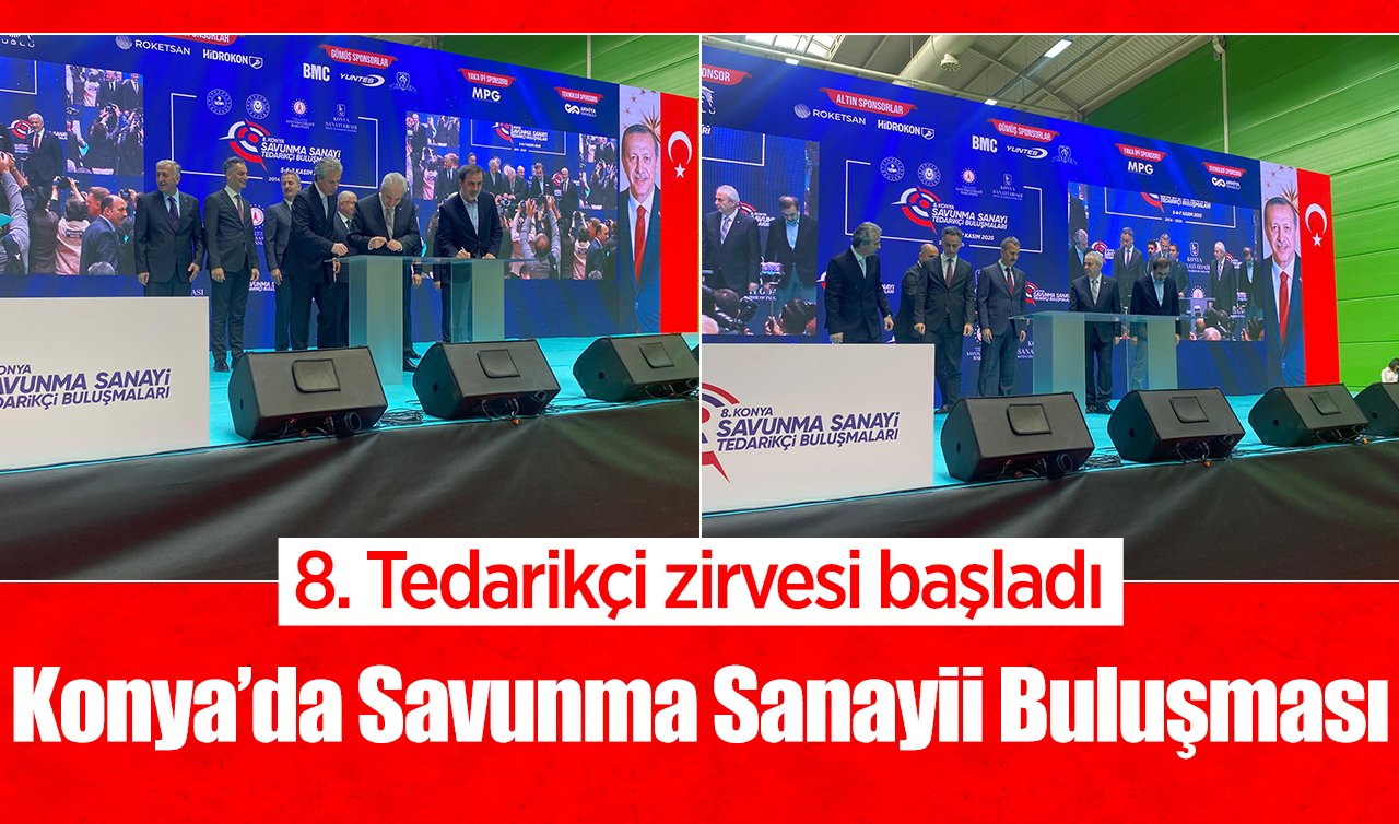 Konya’da Savunma Sanayii Buluşması: 8. Tedarikçi zirvesi başladı