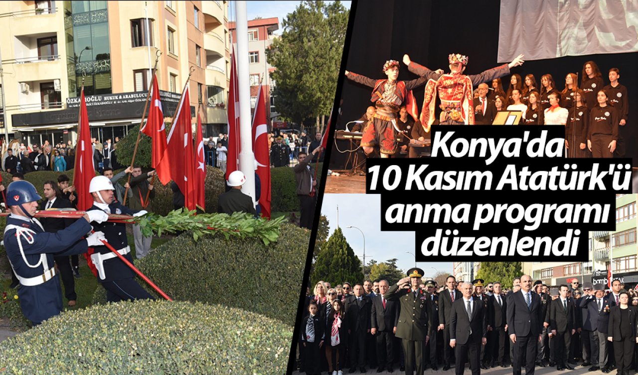 Konya’da 10 Kasım Atatürk’ü anma programı düzenlendi