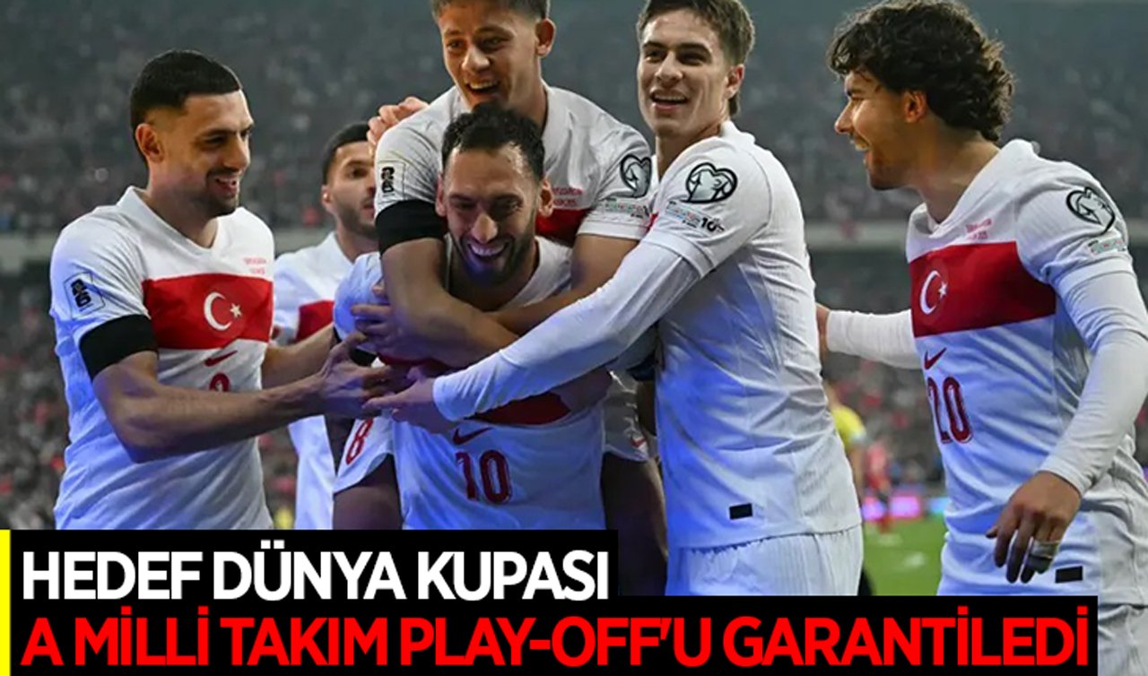 Hedef Dünya Kupası: A Milli Takım play-off’u garantiledi
