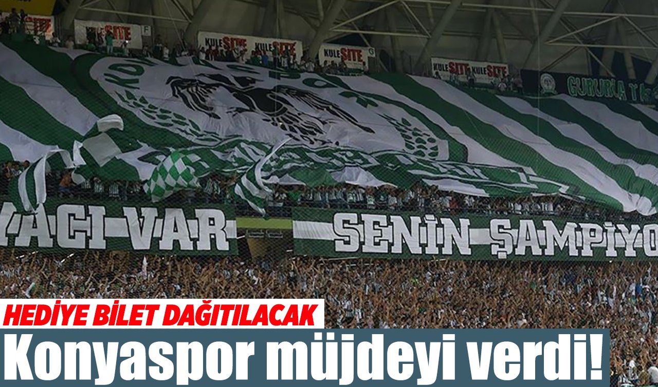 Konyaspor müjdeyi verdi! Hediye bilet dağıtılacak