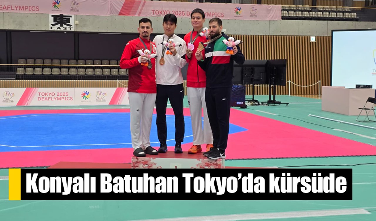 Konyalı Batuhan Tokyo’da kürsüde