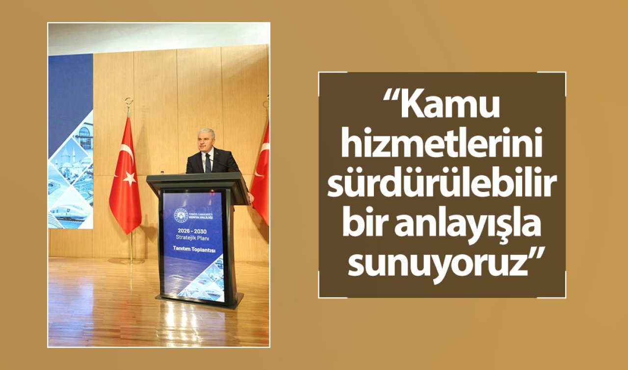 Vali İbrahim Akın: “Kamu hizmetlerini sürdürülebilir bir anlayışla sunuyoruz”