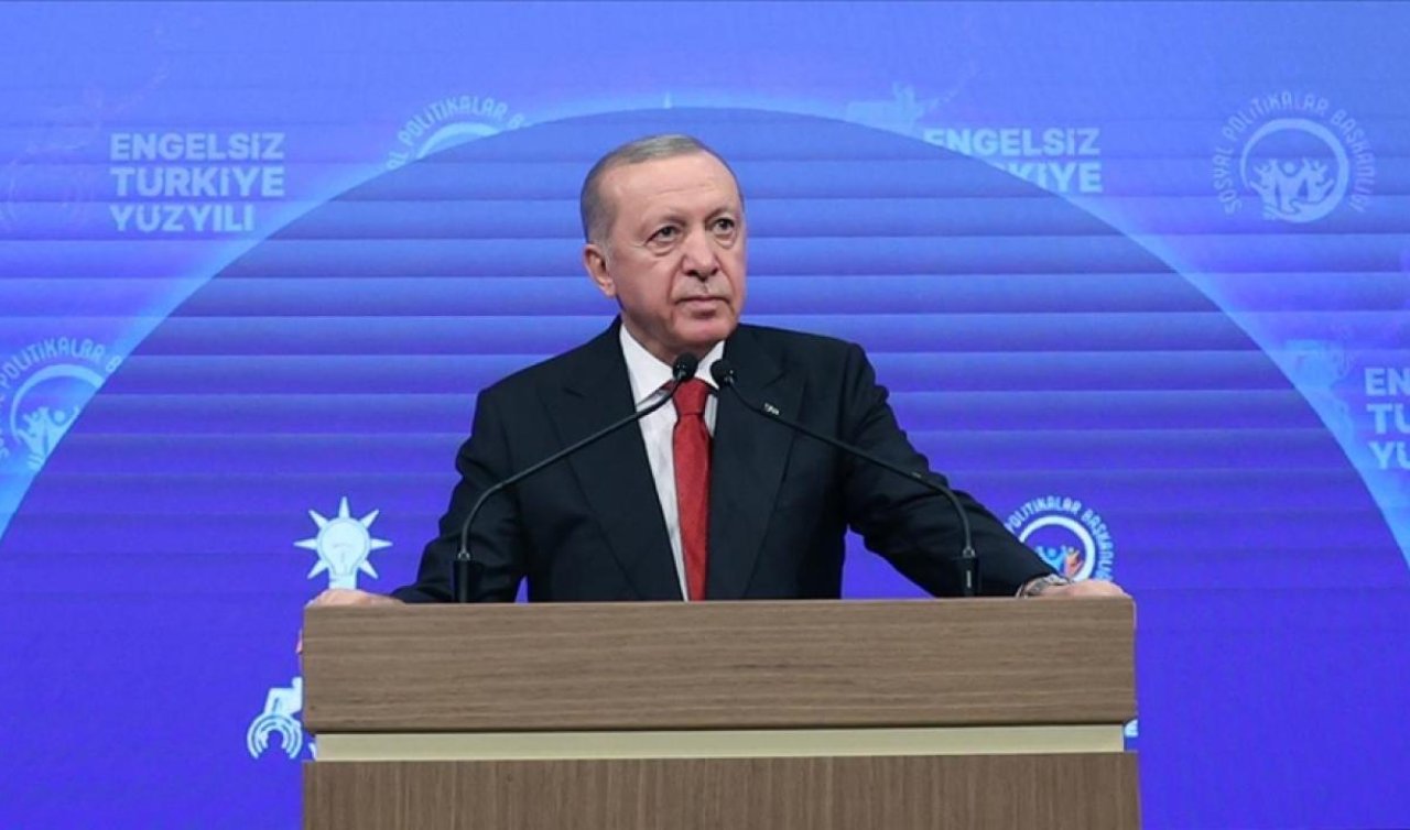 Erdoğan: Türkiye Yüzyılı’nı sizlerle birlikte Engelsiz Türkiye Yüzyılı yapacağız