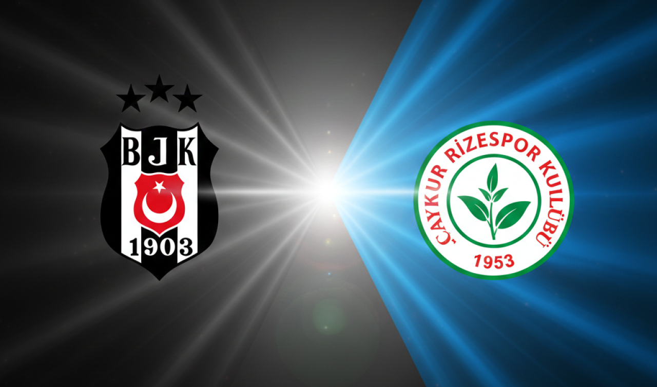 Beşiktaş - Rizespor Maçının Muhtemel 11’i! Beşiktaş İlk 11! Rizespor İlk 11! Beşiktaş vs Rizespor Maçı Hangi Kanalda?