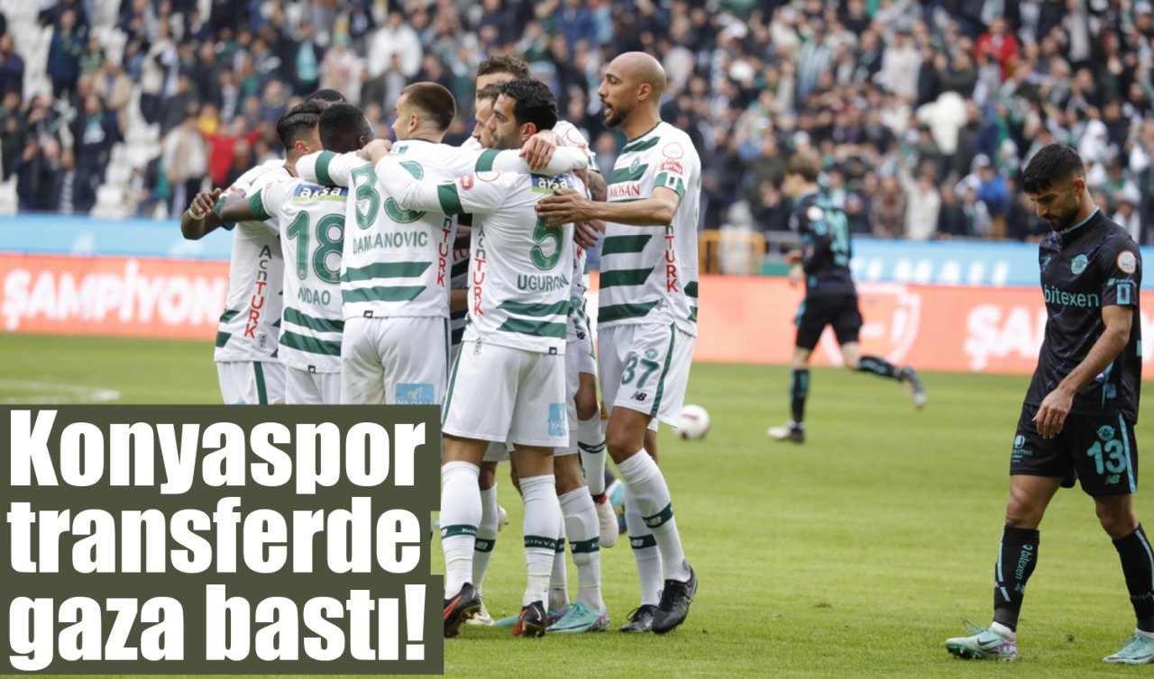 Konyaspor transferde gaza bastı!