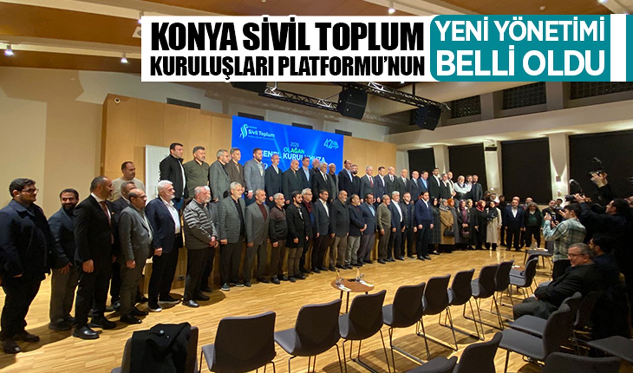 Konya Sivil Toplum Kuruluşları Platformu’nun yeni yönetimi belli oldu