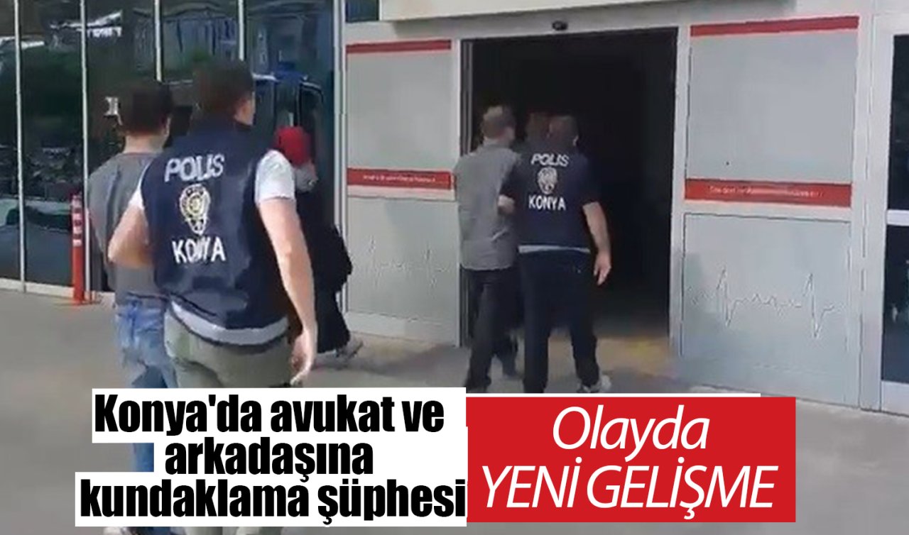 Konya’da avukat ve arkadaşına kundaklama şüphesi: Olayda YENİ GELİŞME  