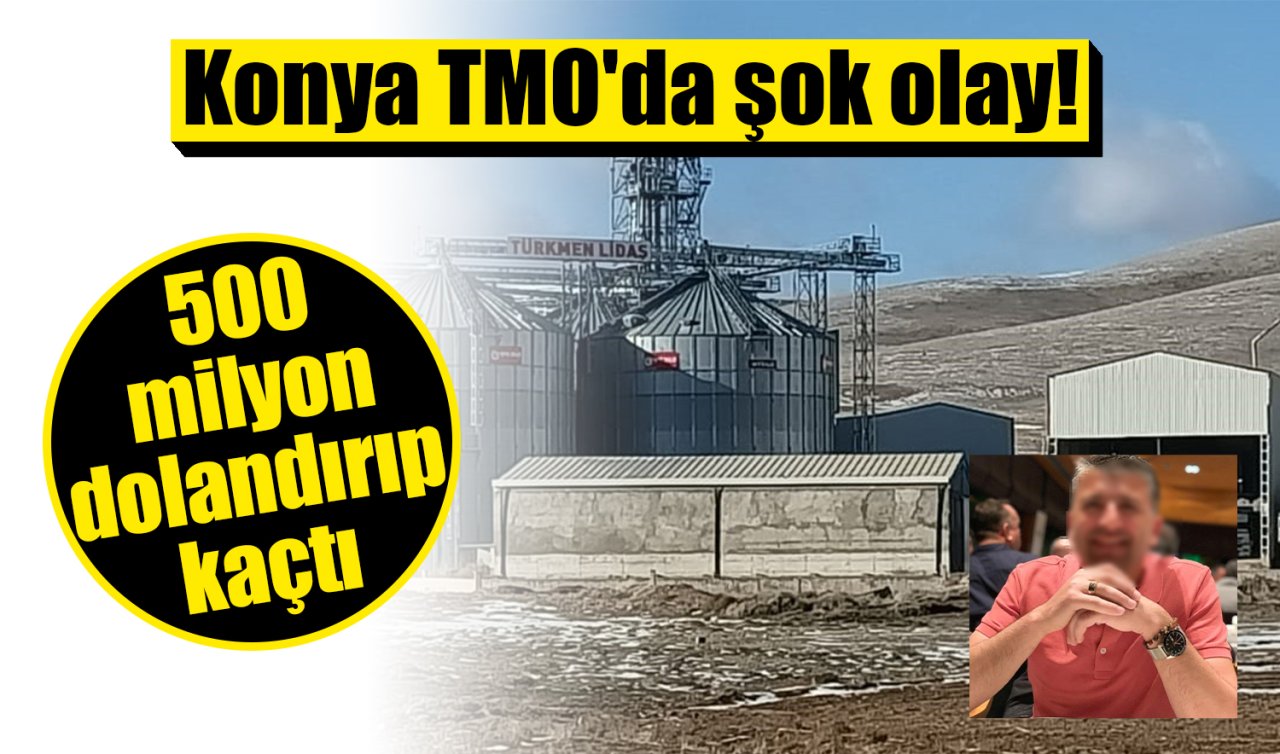 Konya TMO’da şok olay! Depo sahibi 500 milyon TL dolandırıp yurt dışına kaçtı; 9 çalışan gözaltında
