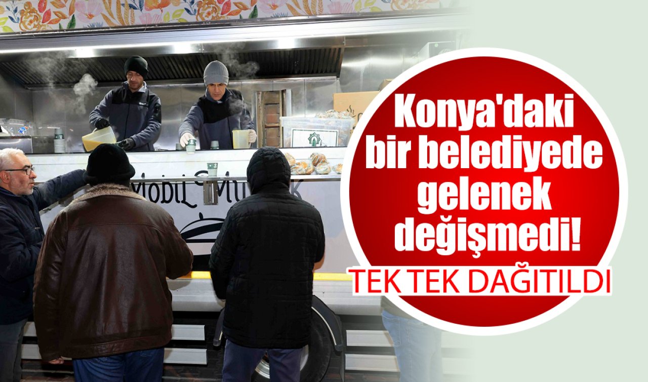 Konya’daki bir belediyede gelenek değişmedi! Tek tek dağıtıldı 