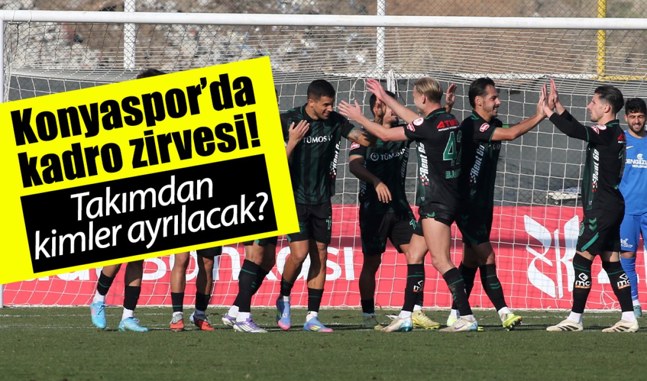Konyaspor’da kadro zirvesi! Takımdan kimler ayrılacak?