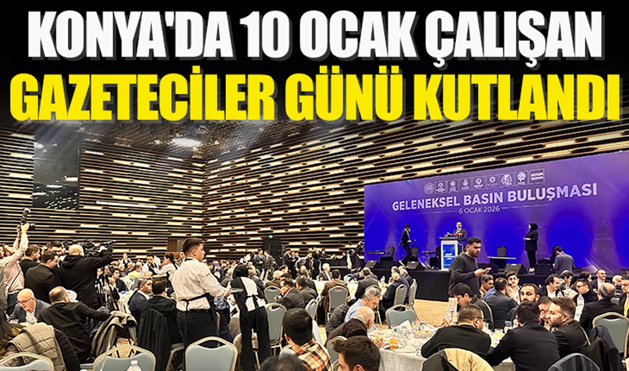 Konya’da 10 Ocak Çalışan Gazeteciler Günü kutlandı