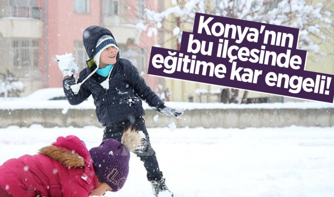 Konya’daki bir ilçede eğitime kar engeli!