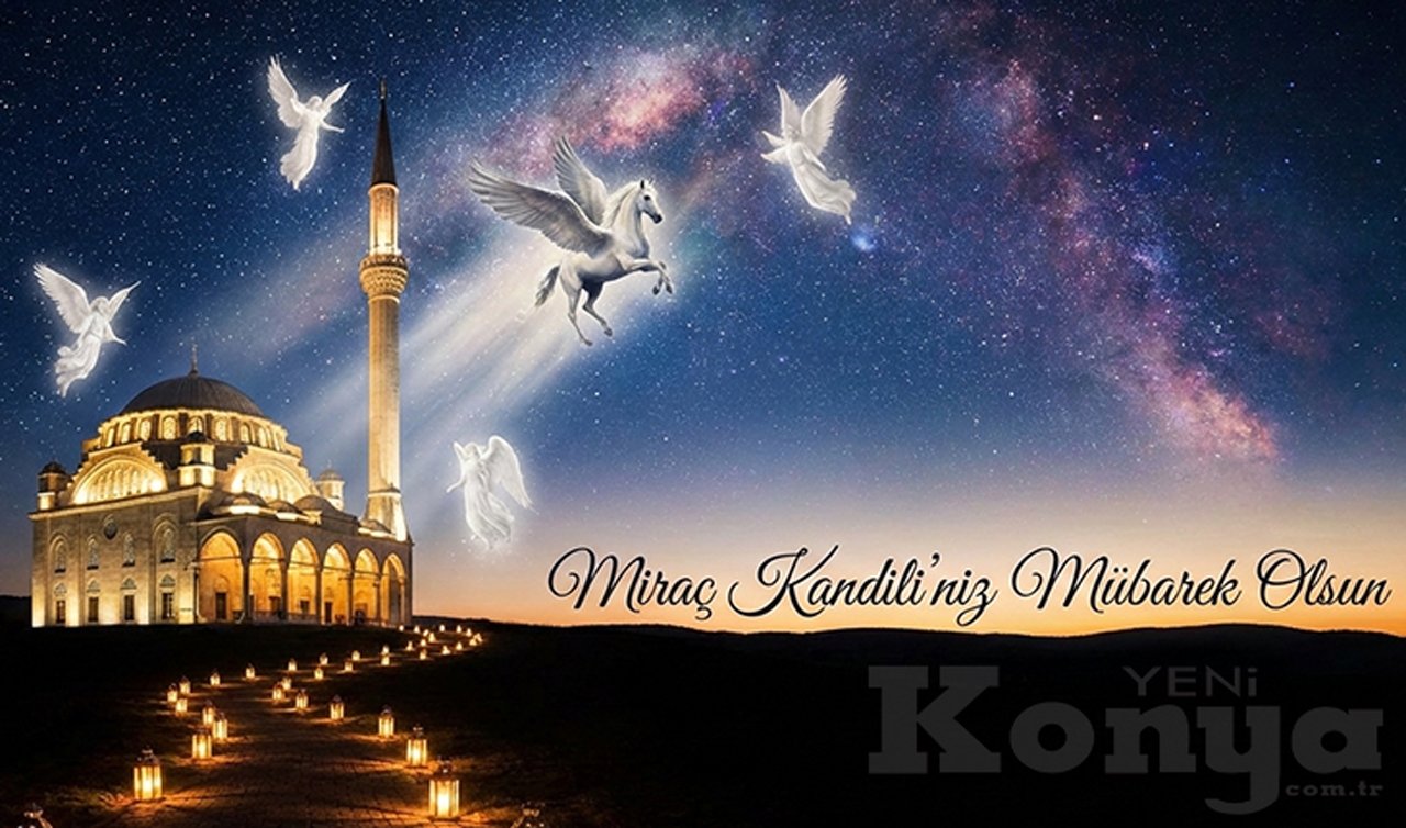 2026 Miraç Kandili Ne Zaman, Hangi Gün? İşte En Güzel Miraç Kandili Mesajları, Duaları ve “Oruç Tutulur mu?“ Rehberi!