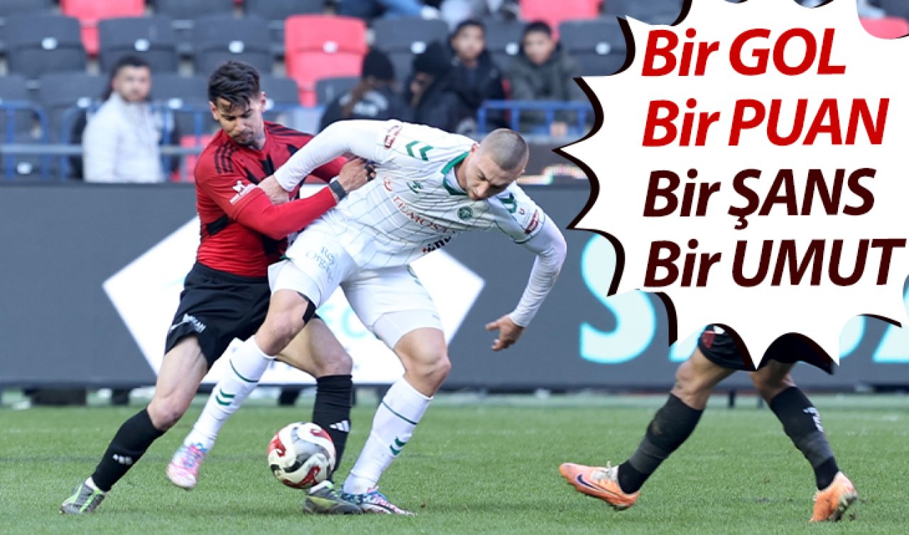 Bir Gol, Bir Puan, Bir Şans, Bir Umut