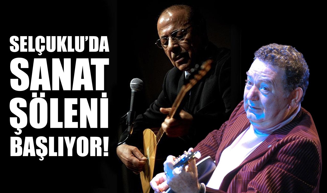 Selçuklu’da sanat şöleni başlıyor! 