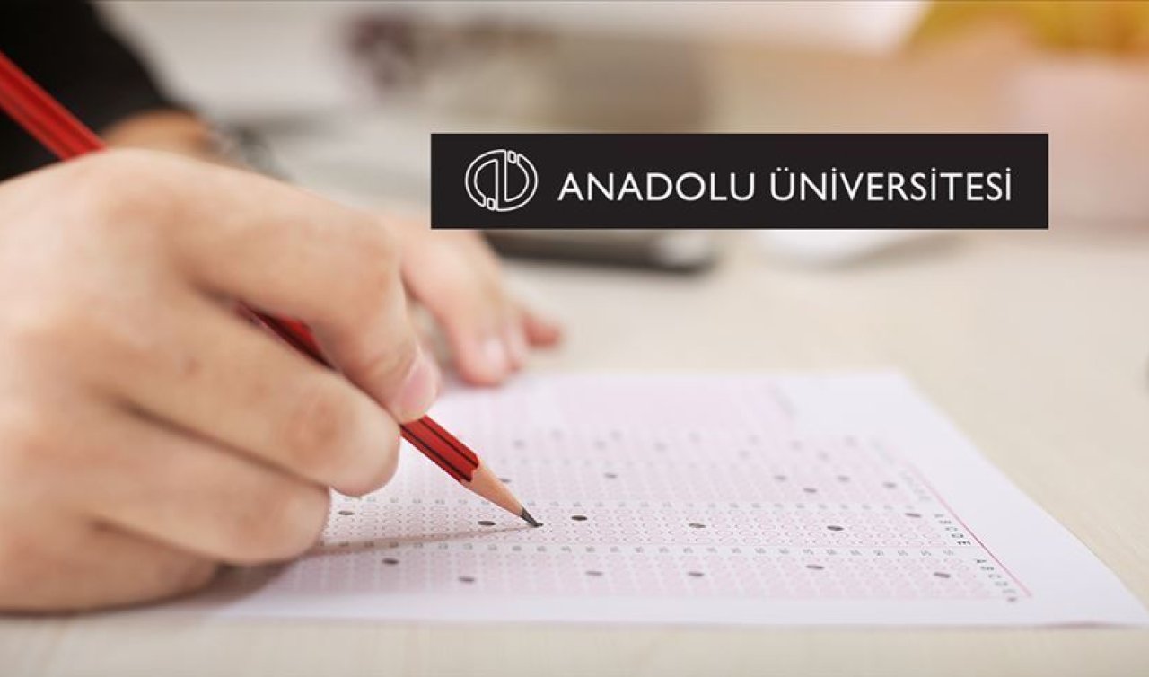 Anadolu Üniversitesi Açıköğretim sınav sonuçları açıklandı
