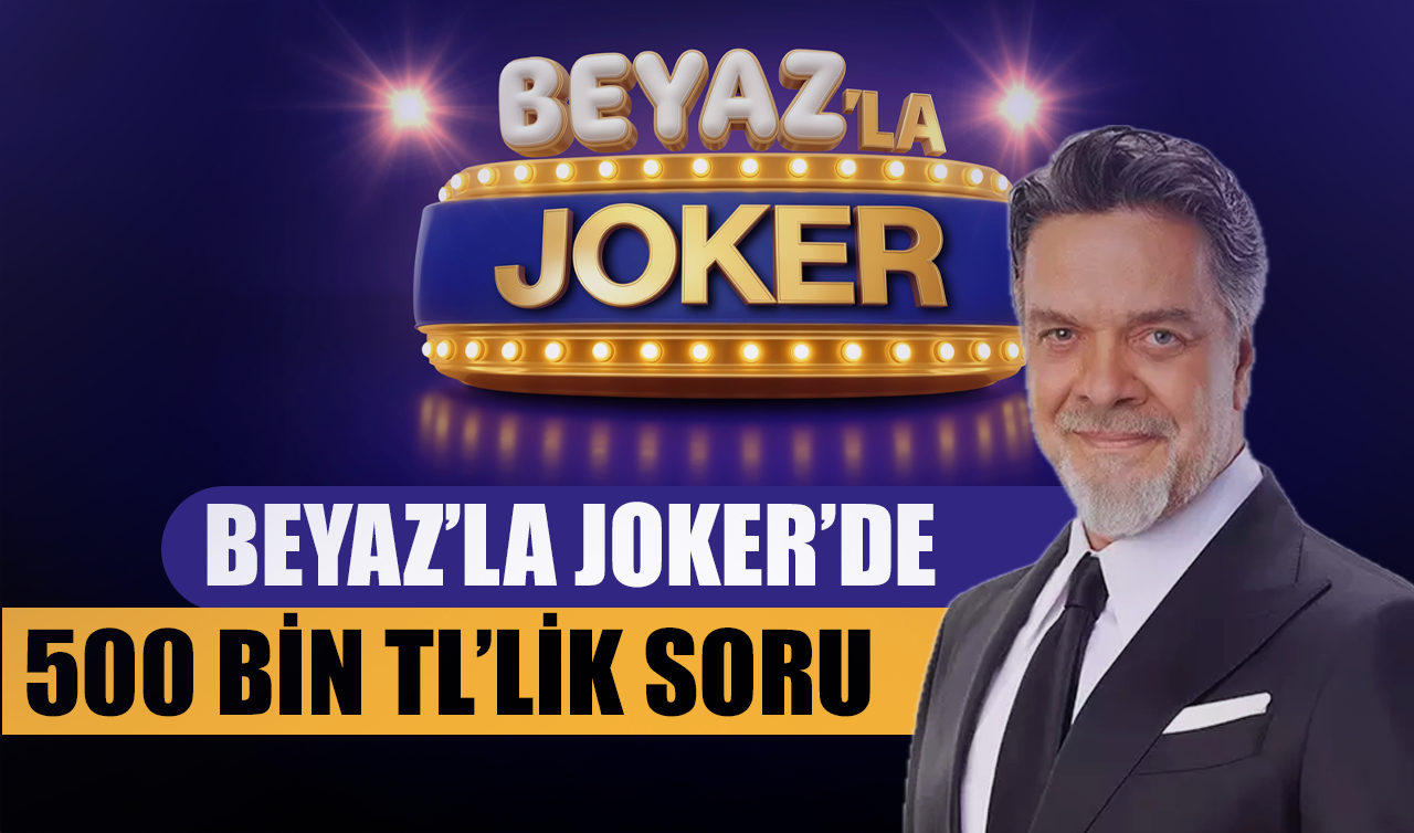 Nutuk’un ilk cümlesi hangisi ile başlar? Beyaz’la Joker 500 bin tl’lik soru