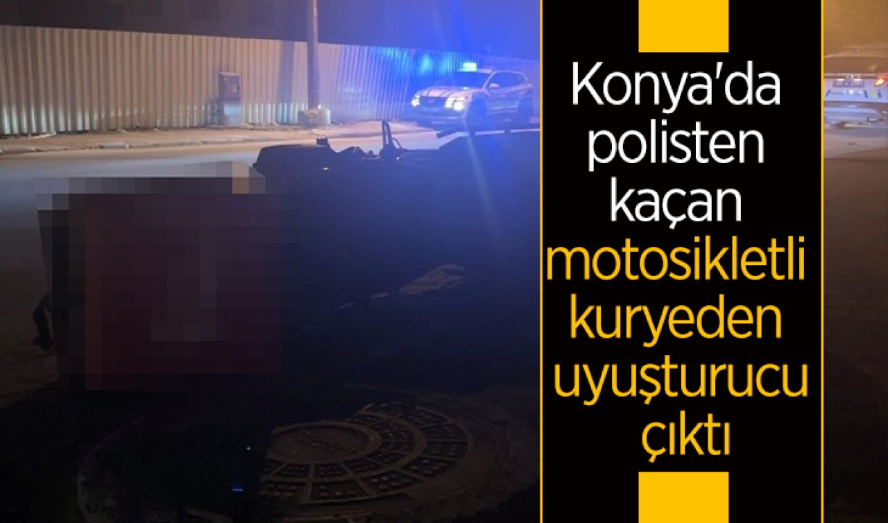 Konya’da polisten kaçan motosikletli kuryeden uyuşturucu çıktı
