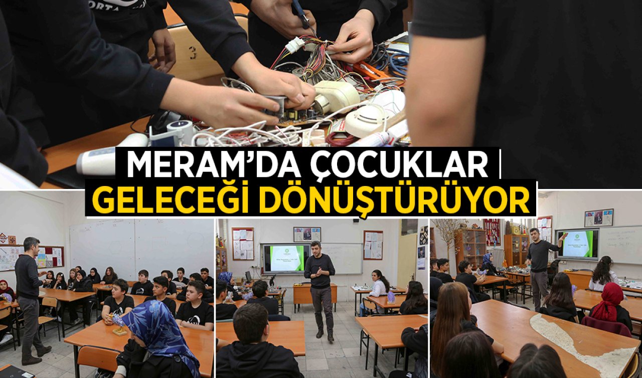 Meram’da çocuklar geleceği dönüştürüyor