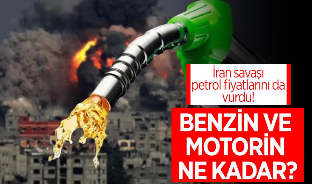 İran savaşı petrol fiyatlarını da vurdu! Türkiye de etkilenecek