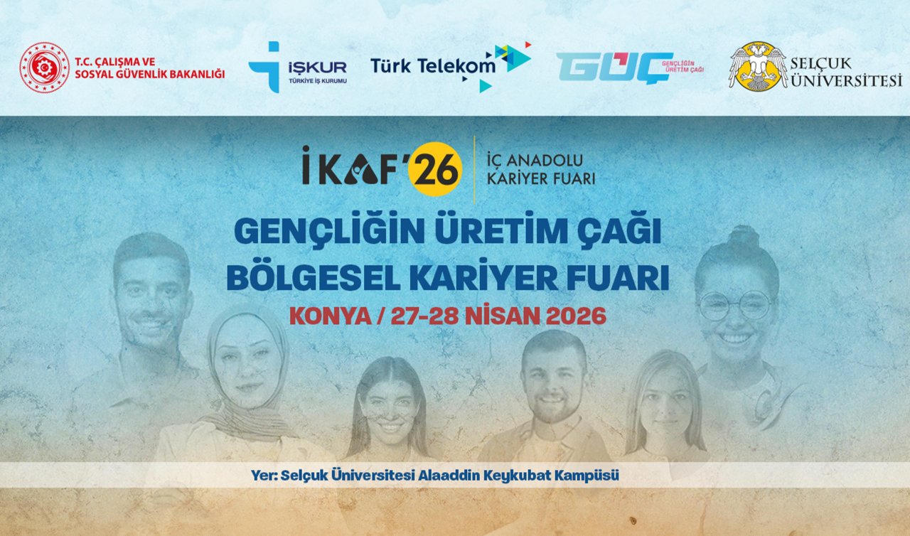 İKAF’26 ile kariyerin kalbi yeniden Konya’da atacak