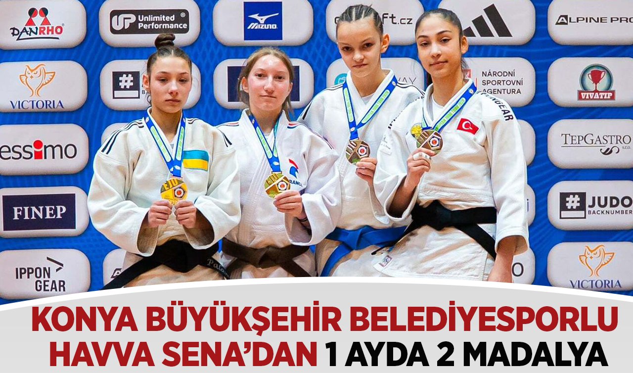 Konya Büyükşehir Belediyesporlu Havva Sena’dan 1 ayda 2 madalya