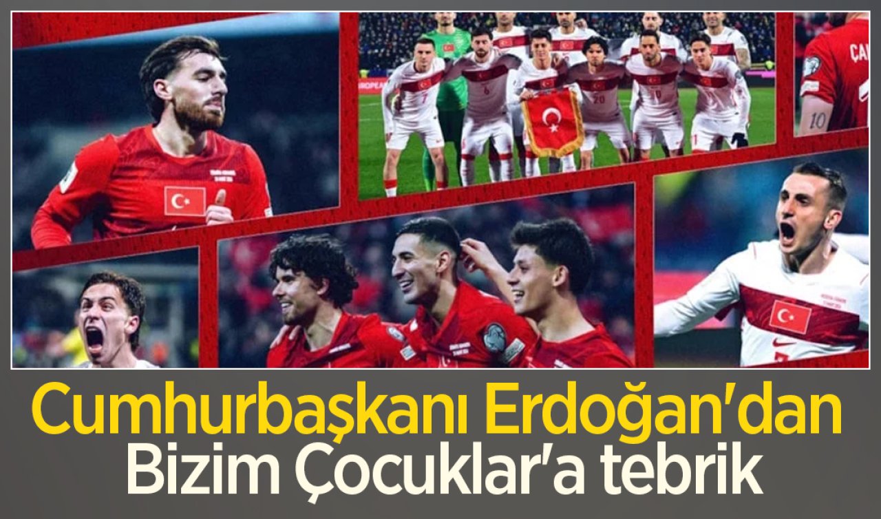 Cumhurbaşkanı Erdoğan’dan Bizim Çocuklar’a tebrik