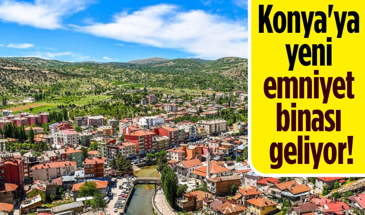 Konya’ya yeni emniyet binası geliyor! İlçede proje değerlendirildi 