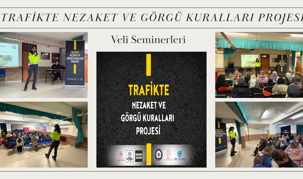 “Trafikte Nezaket ve Görgü kuralları Projesi” kapsamında veli seminerleri gerçekleştiriliyor