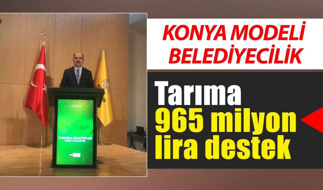 Başkan Altay: Konya tarımın başkenti olmaya devam ediyor