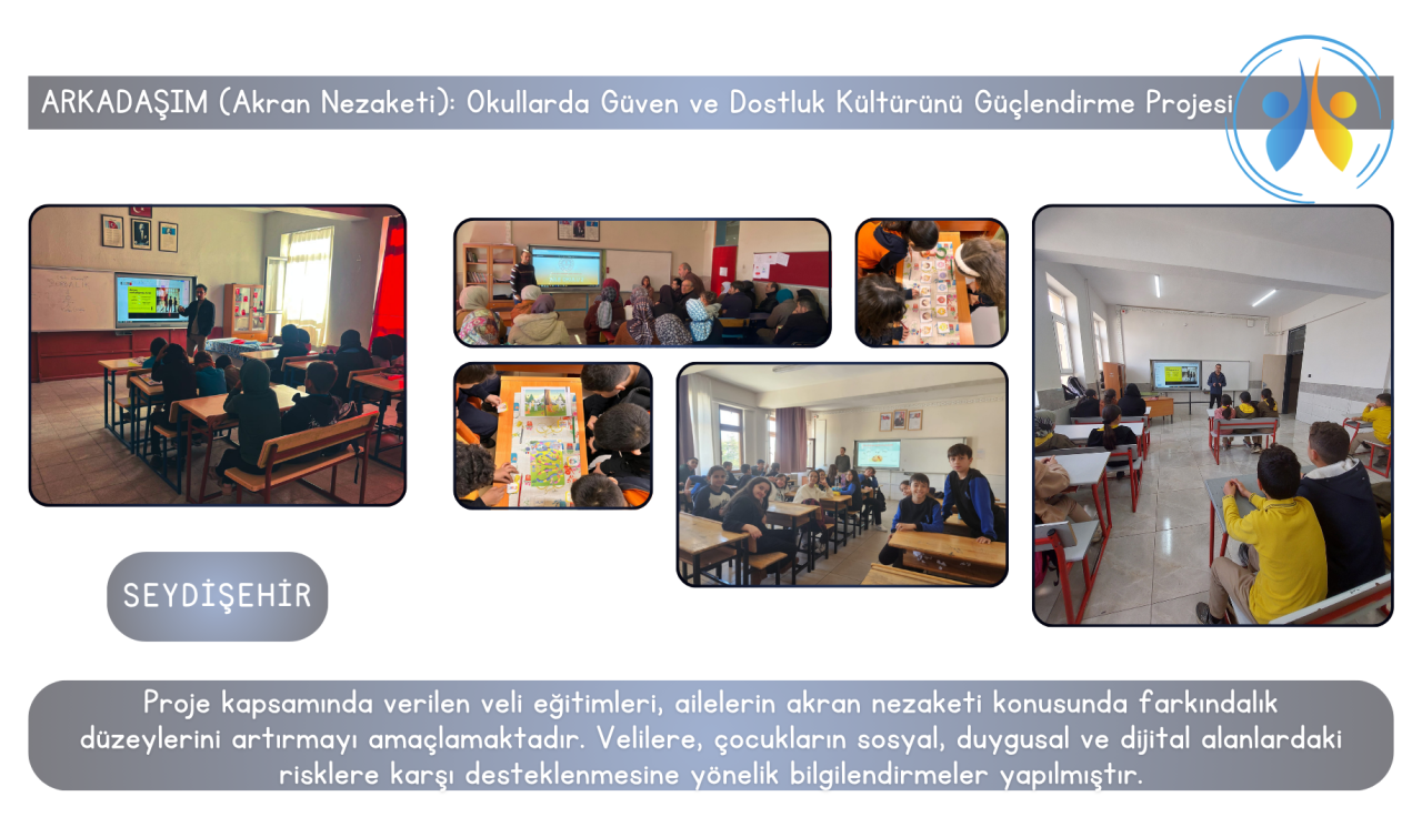 “Arkadaşım- Okullarda Güven ve Dostluk Kültürünü Güçlendirme Projesi’’ devam ediyor