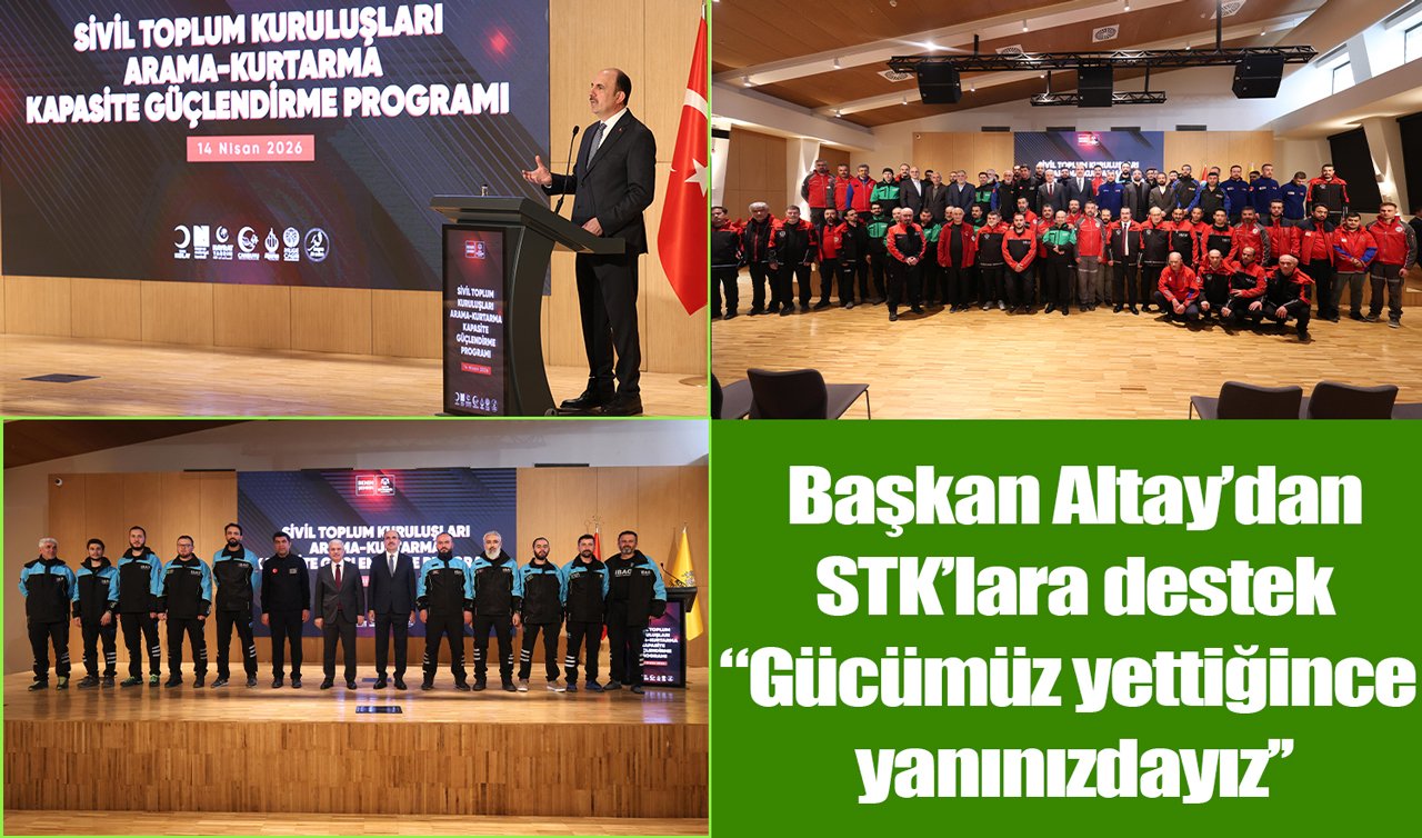 Başkan Altay’dan STK’lara destek: “Gücümüz yettiğince yanınızdayız”