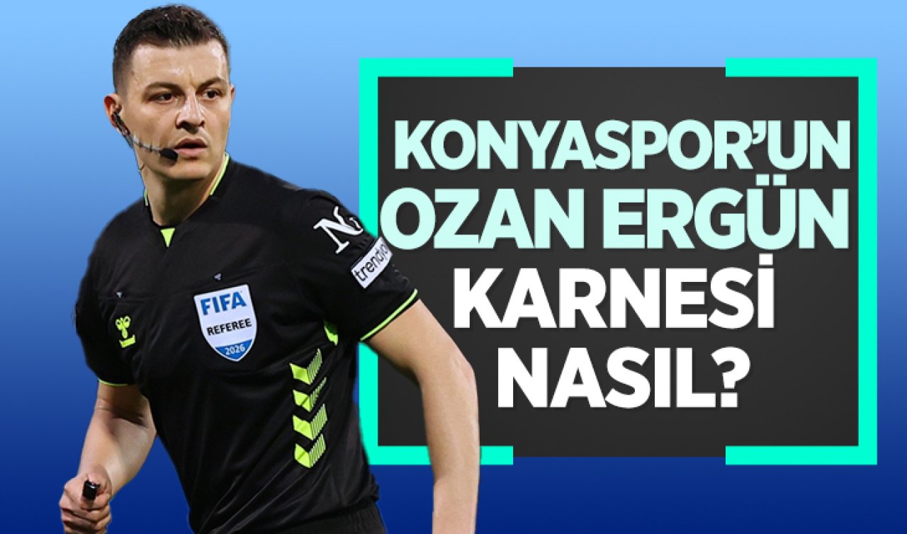 Konyaspor’un Ozan Ergün karnesi nasıl? 