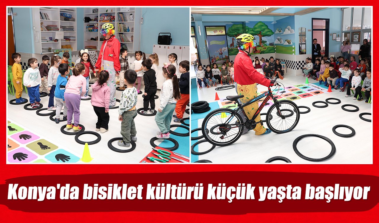 Konya’da bisiklet kültürü küçük yaşta başlıyor
