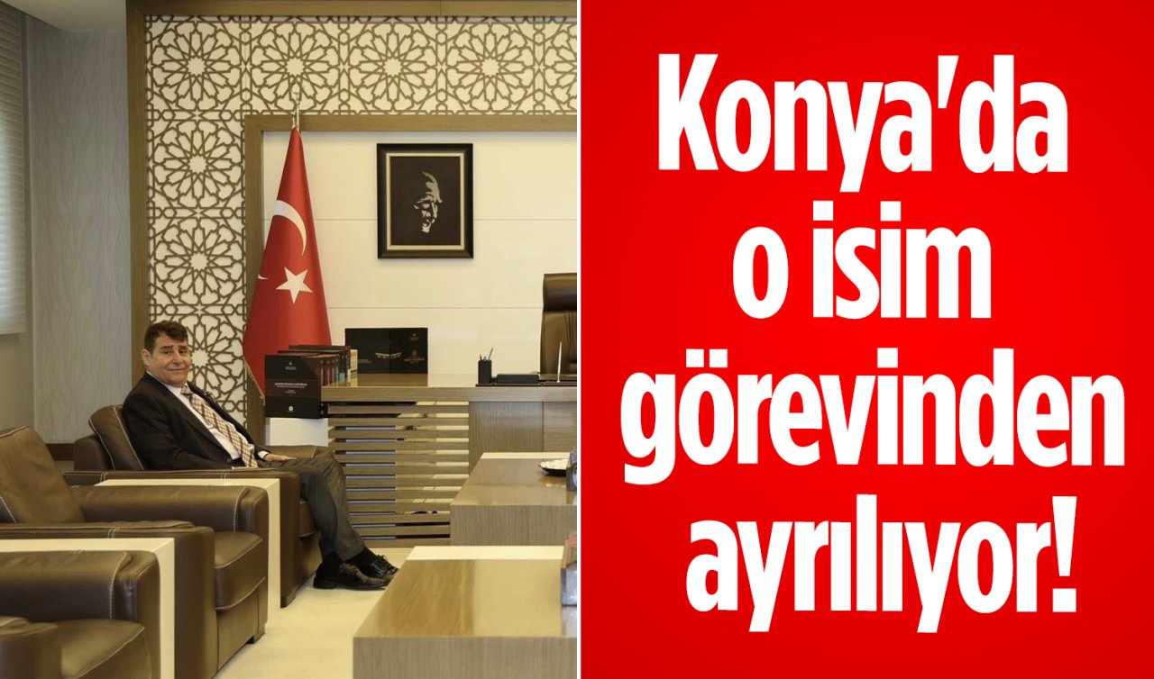 Konya’da o isim görevinden ayrılıyor! Başkandan veda ziyareti 